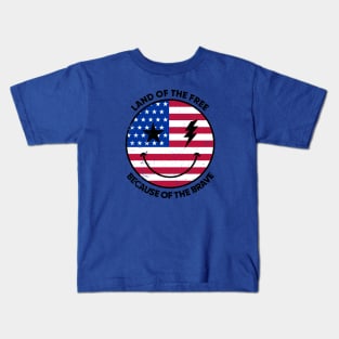 Land of The Free Because of The Brave Kids T-Shirt